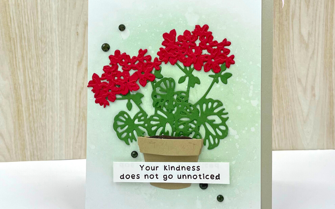 Stampin Up Potted Geranium Kindness Card