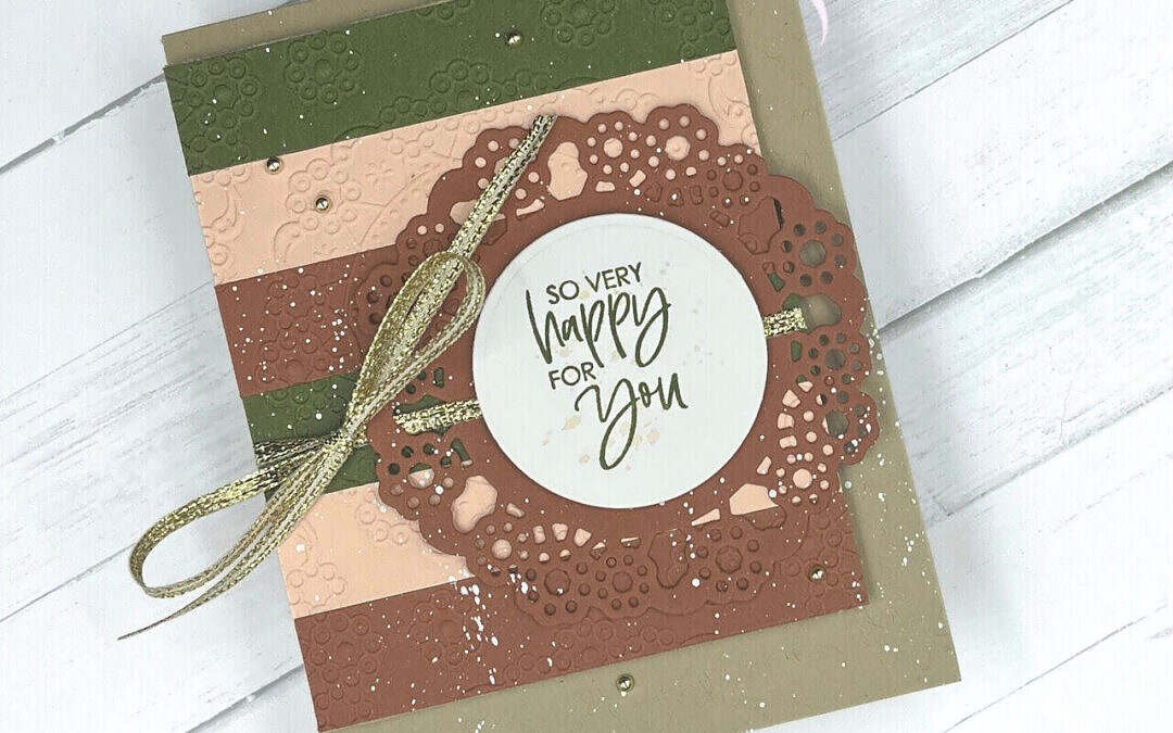 Create an Awesome Card with the Delightful Doily Hybrid Embossing Folder