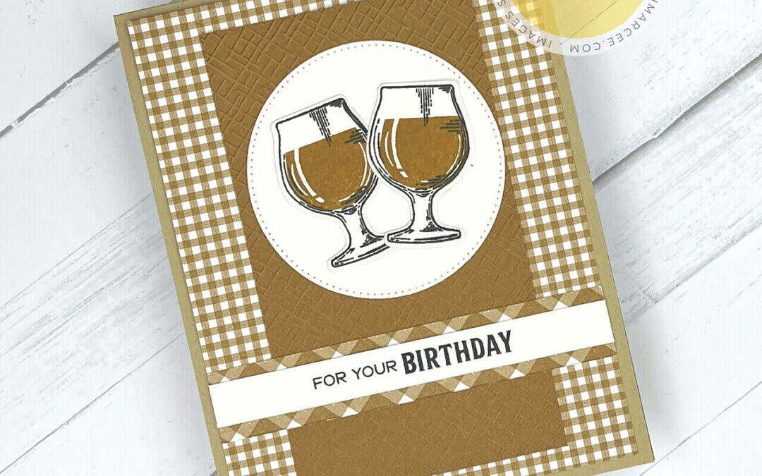 Masculine Birthday Cards from Stampin’ Up! |  Brewed for You